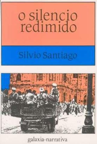 Silvio Santiago publica “O silencio redimido”