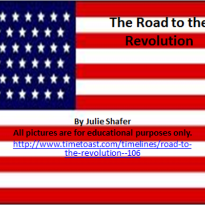 Timeline: Road to the Revolution