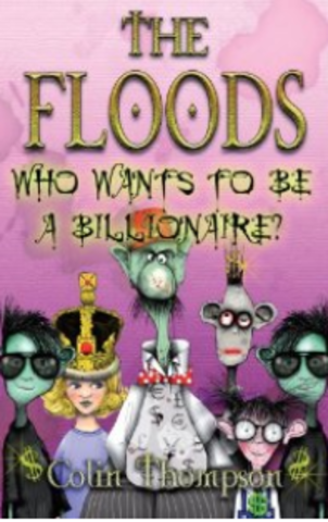 The floods how wants to be a billionier