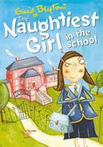 Naughtiest Girl in the School #1