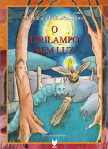 Publicou "O pirilampo sem luz"