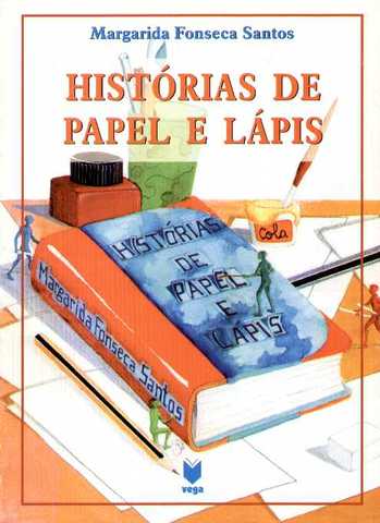 Publicou "Histórias de papel e lápis"