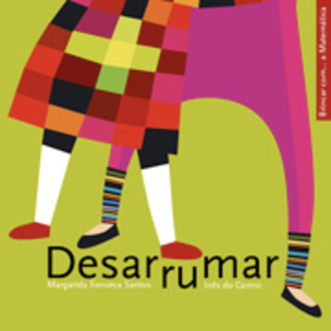 Publicou "Desarrumar” da Colecção Brincar com..., Com ilustrações de Inês do Carmo