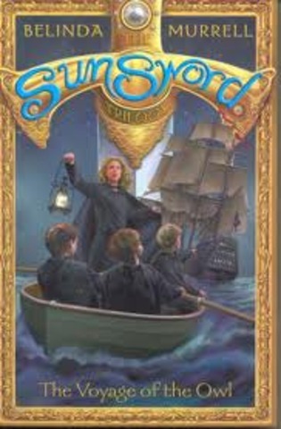 The Sunsword triology: The Voyage of the owl