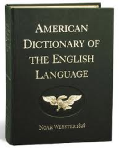 Noah Webster publishes An American Dictionary of the English Language