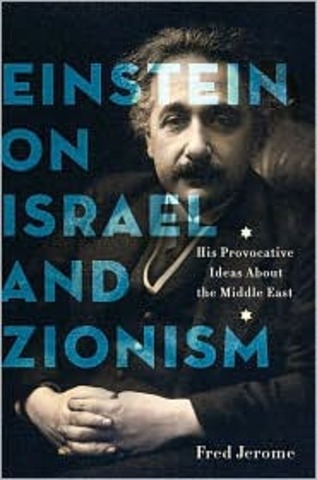 About Zionism: Speeches and Lectures by Professor Albert Einstein