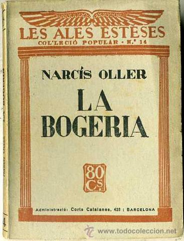 La bogeria de Narcís Oller