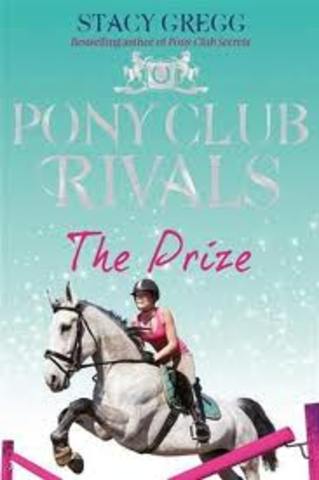 Pony club rivals #4 The Prize