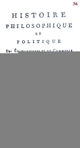 Supplément histoire des deux Indes, sort à Londres en anglais et français. Editon matérielle 34 à 37