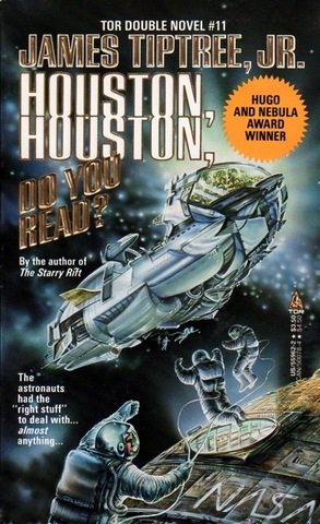 Houston, Houston, Do You Read?