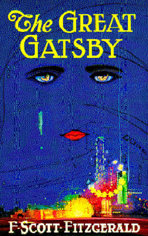 The Great Gatsby by F. Scott Fitzgerlad