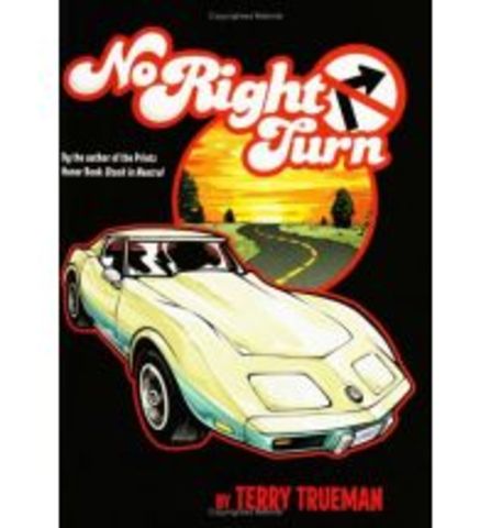 No Right Turn by Terry Trueman