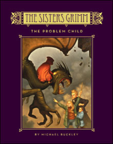 THE SISTERS GRIMM The Poblem Child