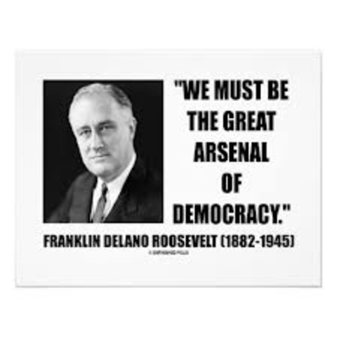 "Arsenal of Democracy"