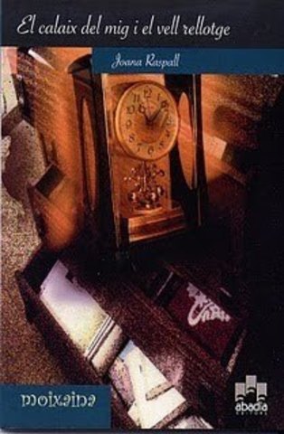 El calaix del mig i el vell rellotge