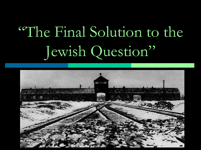 The Final Solution