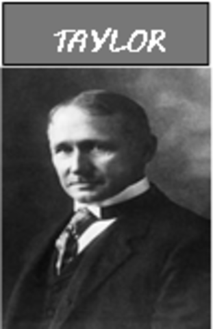 Frederick Taylor (1856 - 1915)