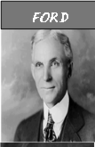 Henry Ford (1863 –1947)