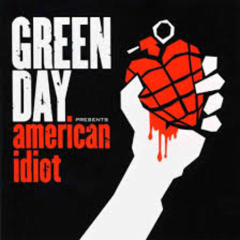 Green Day “American Idiot”