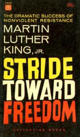 Stride Toward Freedom