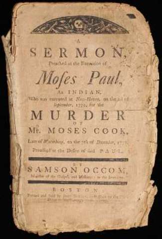 A Sermon Preached at the Execution of Moses Paul, an Indian