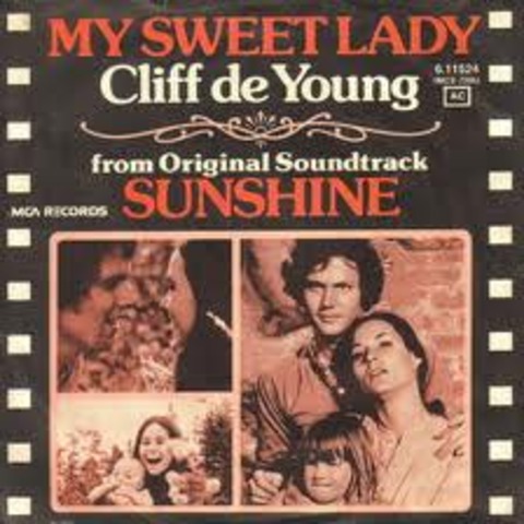My Sweet Lady by Cliff DeYoung
