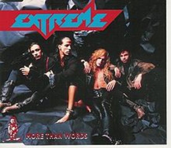 More than Words - Extreme