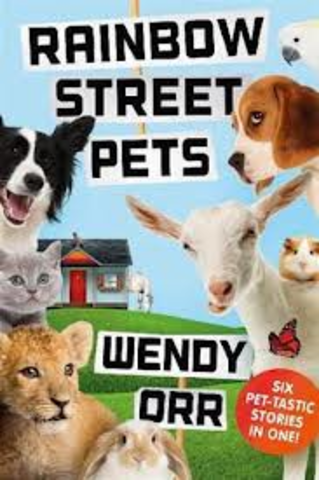Rainbow street pet / wendy orr