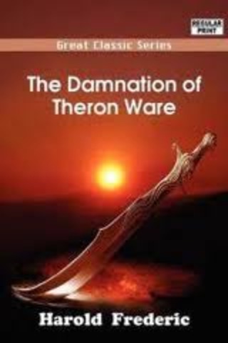 The Damnation of Theron Ware, Harold Frederic