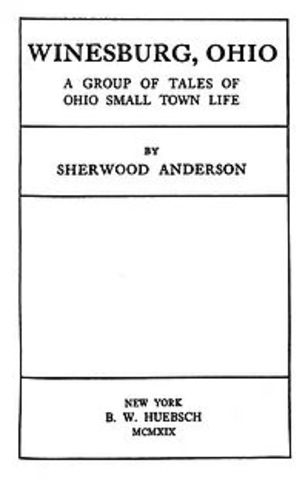 Winesburg, Ohio, Sherwood Anderson