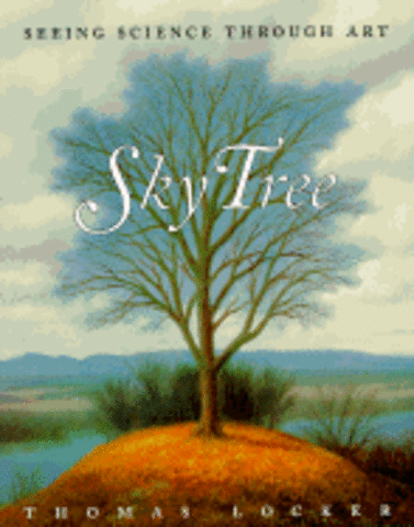 "The Sky Tree" Retold by Joseph Bruchac