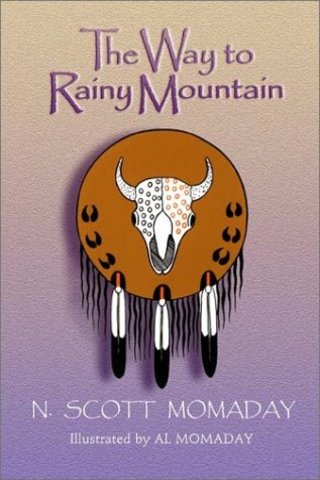 "The Way To Rainy Mountain" by N. Scott Momaday