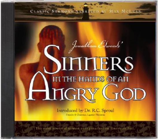 "Sinners in The Hands of an Angry God" by Jonathan Edwards