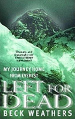 "Left for Dead" by Beck Weathers
