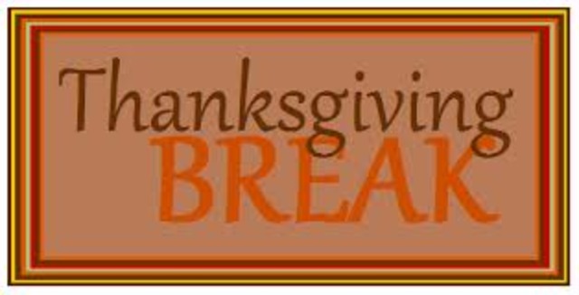 Thanksgiving Break