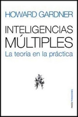 Siete Inteligencias. La teoría en la práctica