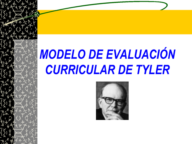 Consecución de Objetivos. (Tyler, 1940)