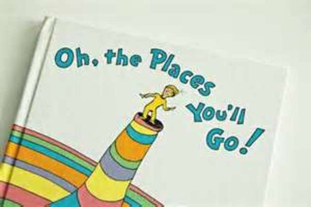 Oh, the Places You'll Go