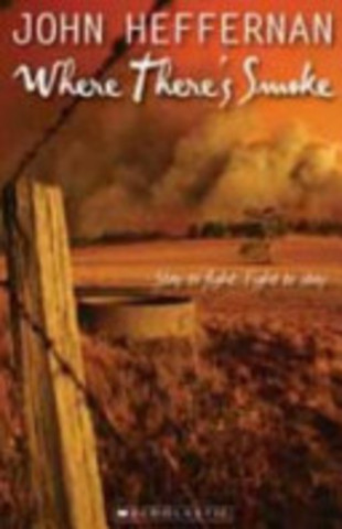 Where There's Smoke-John Heffernan