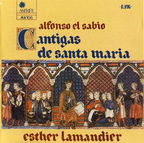 CANTIGAS DE SANTA MARIA
