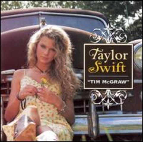 Taylor's first single "Tim McGraw" was released