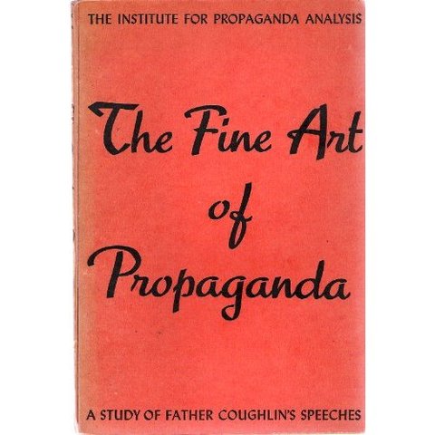 The Fine Art of Propaganda