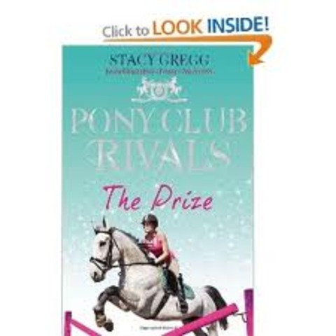 Pony Club Rivals: The prize