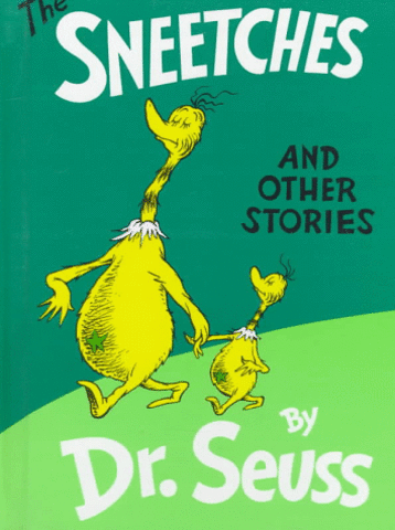 The Sneetches and Other Stories
