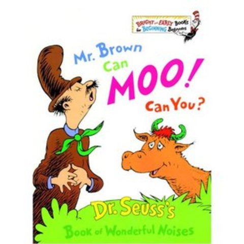 Mr. Brown Can Moo Can You?