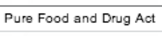 Pure Food and Drug Act