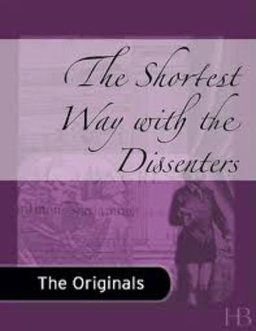 The Shortest Way with Dissenters