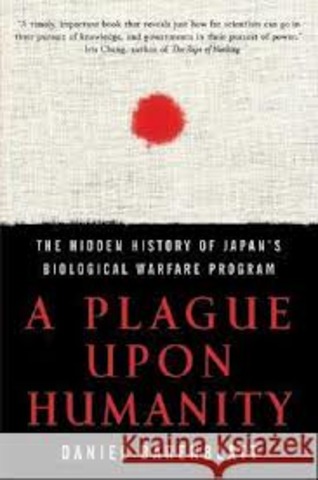Japanese Biological Warfare Against China