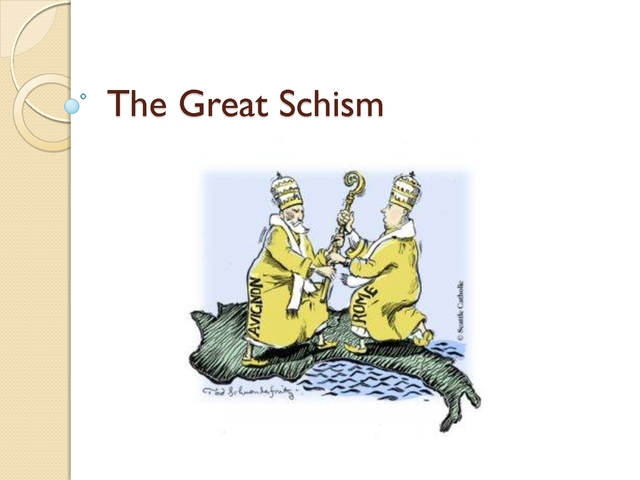 The Great Schism tacks place.