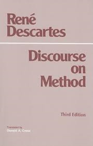 Rene Descartes lays out his scientific method in Discourse on Method
